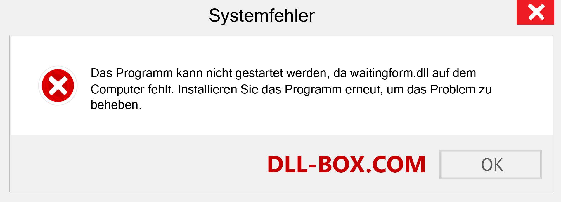 waitingform.dll-Datei fehlt?. Download für Windows 7, 8, 10 - Fix waitingform dll Missing Error unter Windows, Fotos, Bildern